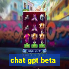 chat gpt beta